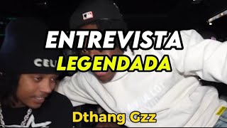 Buba100x entrevista Dthang LEGENDADO [upl. by Deeann407]