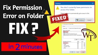 You Dont Currently Have Permission To Access This Folder Windows 710  Fix Permission Errors [upl. by Eirrehs386]