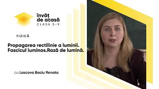 Fizica clasa a VIa Propagarea rectilinie a luminii Fasciculul luminos şi raza de lumină [upl. by Rennold18]