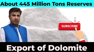 Dolomite  445 Million Tons Reserves of Dolomite  Export of Dolomite  MiningInsights [upl. by Saidnac]