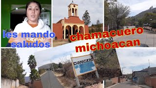 Chamacuero Michoacán de paseomagalicontretasvlogs [upl. by Vine]