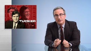 Tucker Carlson Last Week Tonight with John Oliver HBO [upl. by Ainnos]