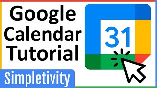 How to use Google Calendar  Tutorial for Beginners 2024 [upl. by Lowrance]