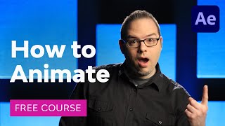 How to Animate in After Effects  FREE COURSE [upl. by Auohp564]