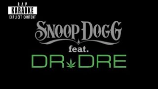 Dr Dre ft Snoop Dogg  Nuthin But A G Thang Rap Karaoke [upl. by Nolahc900]