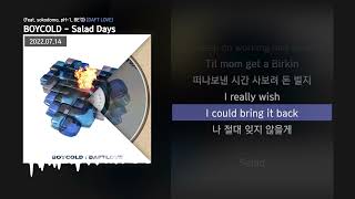 BOYCOLD  Salad Days Feat sokodomo pH1 BEO DAFT LOVEㅣLyrics가사 [upl. by Rhianna]