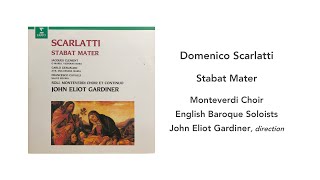 Domenico Scarlatti Stabat Mater Gardiner Side 2 [upl. by Annehs196]