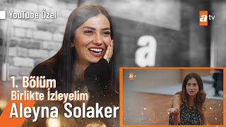 Aleyna Solaker  YouTube Özel Birlikteİzleyelim 1 Bölüm [upl. by Cia]