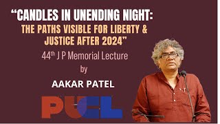 The paths of justice amp liberty after 2024 Aakar Patel [upl. by Baggs]