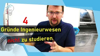 4 Gründe Ingenieurwesen nicht zu studieren [upl. by Eilsel110]