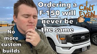 Ford is Canceling True Custom Factory Orders for 2024 [upl. by Eremihc]