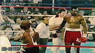 Larry Holmes vs Earnie Shavers 1st meeting  HIGHLIGHTS HD 60 FPS  March 23 1978 [upl. by Ibbie]