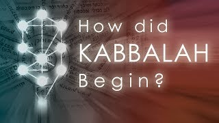 How did Kabbalah Begin Brief History of Jewish Mysticism [upl. by Ylnevaeh]