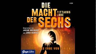 Pittacus Lore Die Macht der Sechs  Hörbuch [upl. by Atineg]