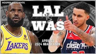 Los Angeles Lakers vs Washington Wizards Full Game Highlights  Apr 3  2024 NBA Season [upl. by Esilrac]