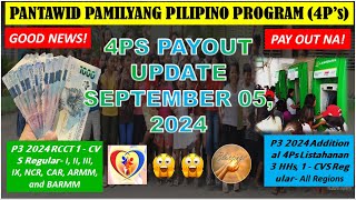 4PS PAYOUT UPDATE SEPTEMBER 05 𝟮𝟬𝟮𝟰 GOOD NEWS PAYOUT NA PERIOD 3 NARITO NA NCR CAR ARMM BARMM [upl. by Jacy]