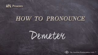 How to Pronounce Demeter Real Life Examples [upl. by Tatianas]