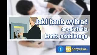 W jakim banku najlepiej założyć konto osobiste [upl. by Akerley]