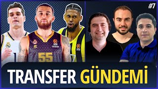 TRANSFER GÜNDEMİ  EuroLeague  Süper Lig  Fenerbahçe Beko  Anadolu Efes  Basketbol Haberleri [upl. by Annoved]