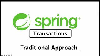 Transactions Part 3 Solve use case Traditional approach [upl. by Lathrope653]