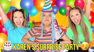 WE THREW KAREN A SURPRISE BIRTHDAY PARTY AND YOU WON’T BELIEVE WHAT SHE DID 😱🥳🎂 [upl. by Marylinda]