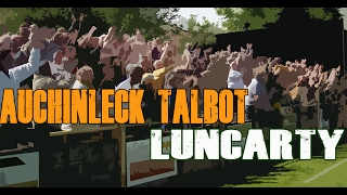 Match Highlights Auchinleck Talbot 40 Luncarty  Scottish Cup [upl. by Guria]