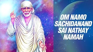 Om Namo Sachidanand Sai Nathay Namah by Suresh Wadkar  Sai Baba Mantra Songs Full [upl. by Delogu]