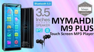 MYMAHDI M9PLUS  Lecteur MP3 Mymahdi  8GB stockage  Ecran tactile couleur  Bluetooth 5  Unboxing [upl. by Soutor215]