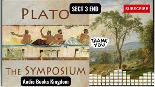 SECTION 3 OF THE SYMPOSIUM BY PLATO [upl. by Eves215]