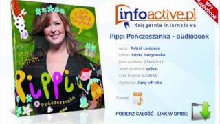 Pippi Pończoszanka  Astrid Lindgren  audiobook [upl. by Fasto]