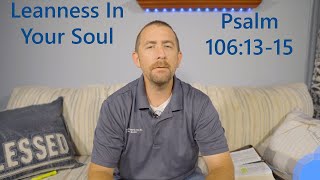 Leanness In Your SoulPsalm 1061315 [upl. by Eduj]