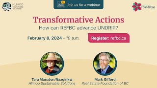 Transformative Actions How Can REFBC Advance UNDRIP [upl. by Nivrag505]