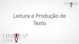 Leitura e produção de texto  Aula 1  Licenciatura [upl. by Kitarp891]