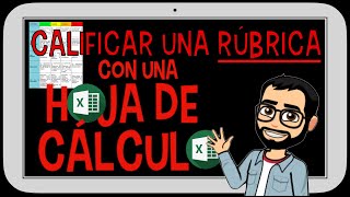 📋 Evaluación Evaluar y calificar una rúbrica o una escala de valoración con una hoja de cálculo [upl. by Amian]