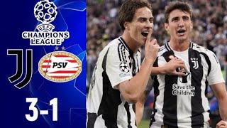 Juventus  PSV 31 Highlights UEFA Champions League 202425 juve vs psv [upl. by Aikahc]