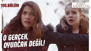 Korkunç gün  Kırgın Çiçekler 106Bölüm [upl. by Aliel]