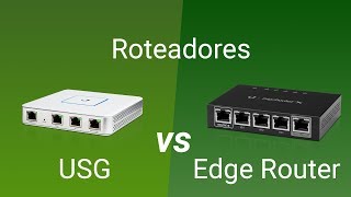 Roteador Ubiquiti USG vs Edge Router  Parte 1 [upl. by Eisteb346]