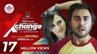 Xchange  এক্সচেঞ্জ  Bangla Natok  Apurba  Sabila Nur  Rubel Hasan  Bangla Natok 2020 [upl. by Joleen]