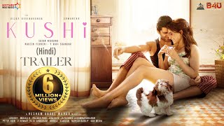 Kushi Official Trailer Hindi  Vijay Deverakonda Samantha Jayaram  B4U [upl. by Handel]