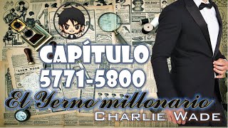 👀💥🔥 El Yerno Millonario  ᑕᗩᑭITᑌᒪO  5771  5800 👀💥🔥 [upl. by Thier]