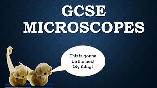 GCSE Microscopes Biology [upl. by Appilihp231]