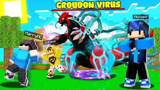 MINECRAFT PIXELMON GEN9 TẬP 4  THU PHỤC HUYỀN THOẠI GROUDON VIRUS LÂY BỆNH MẠNH NHẤT [upl. by Asseniv]