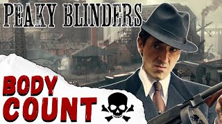 Peaky Blinders SEASON 4 2017 BODY COUNT [upl. by Nnil]