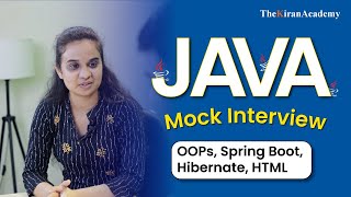 Java Interview Question  One Of The Best Mock Interview For Freshers  Kiran Sir [upl. by Yecaj]