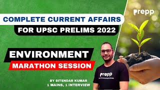 Ecology and Environment  Complete current affair for UPSC Prelims 2022 [upl. by Nolyarg273]