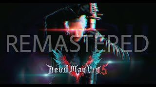 REMASTERED Vergils Real Motivation  Devil May Cry 5  Bury The Light Super Perfect Mix [upl. by Konstanze]