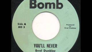 Errol Dunkley  A Youll Never Know [upl. by Lilah518]