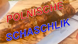 SCHASCHLIK wie vom POLENMARKT Originalrezept   Klaus grillt [upl. by Cletus]