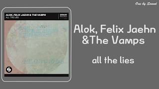 Alok Felix Jaehn The Vamps  All The Lies 한글자막한글가사가사번역lyrics [upl. by Ateuqirne593]