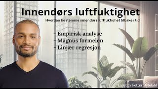 Hvordan man kan beregne innendørs luftfuktighet [upl. by Damian]